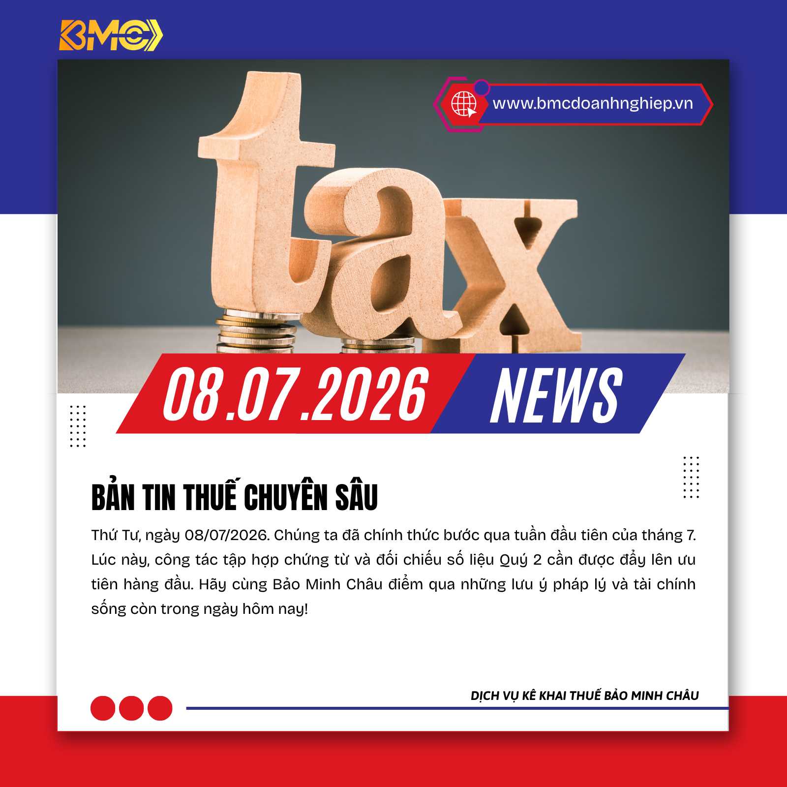 ⚡ BẢN TIN TÀI CHÍNH - THUẾ - KẾ TOÁN CHI TIẾT NGÀY 08/07/2026