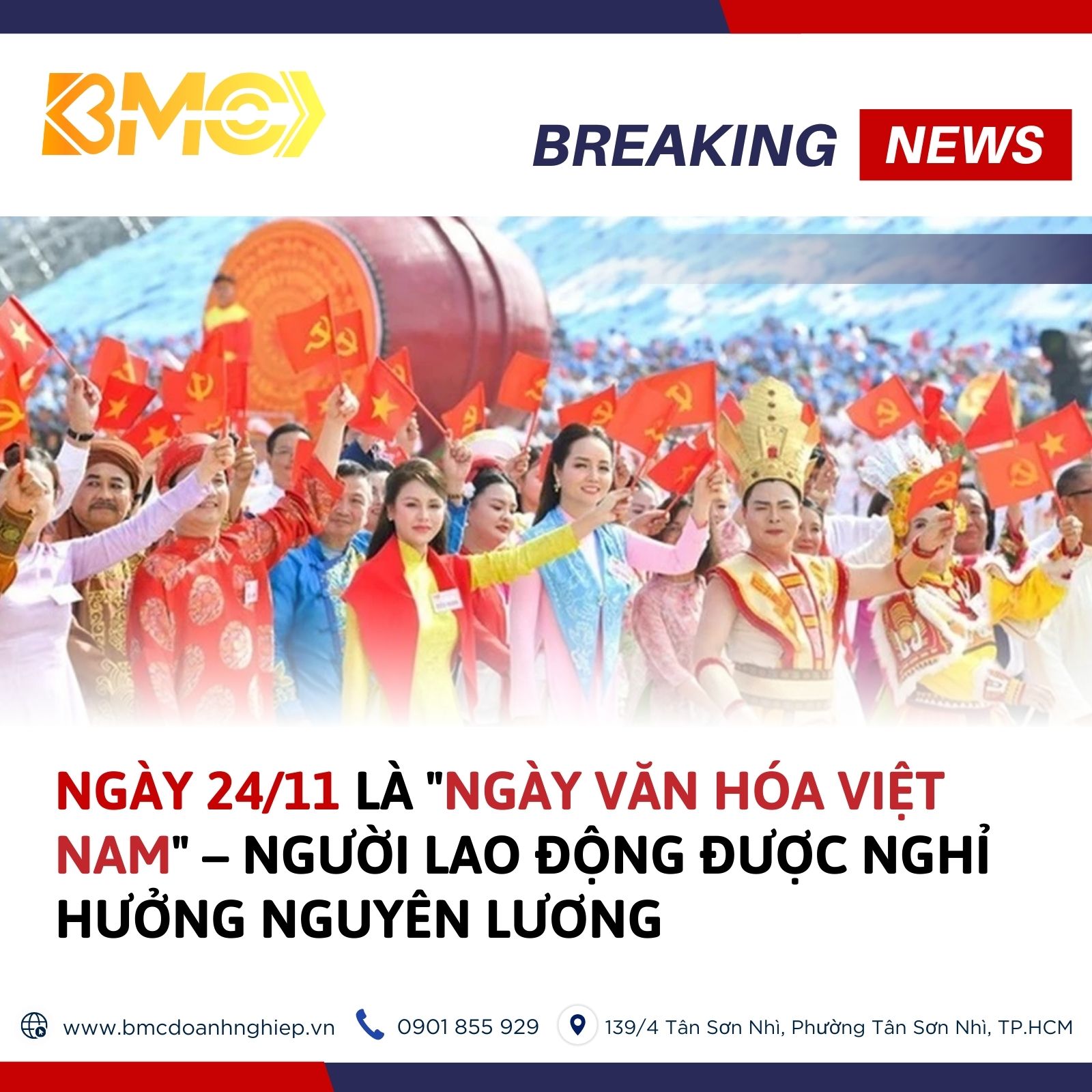 🗓️ CHÍNH THỨC: NGÀY 24/11 LÀ "NGÀY VĂN HÓA VIỆT NAM" – NGƯỜI LAO ĐỘNG ĐƯỢC NGHỈ HƯỞNG NGUYÊN LƯƠNG