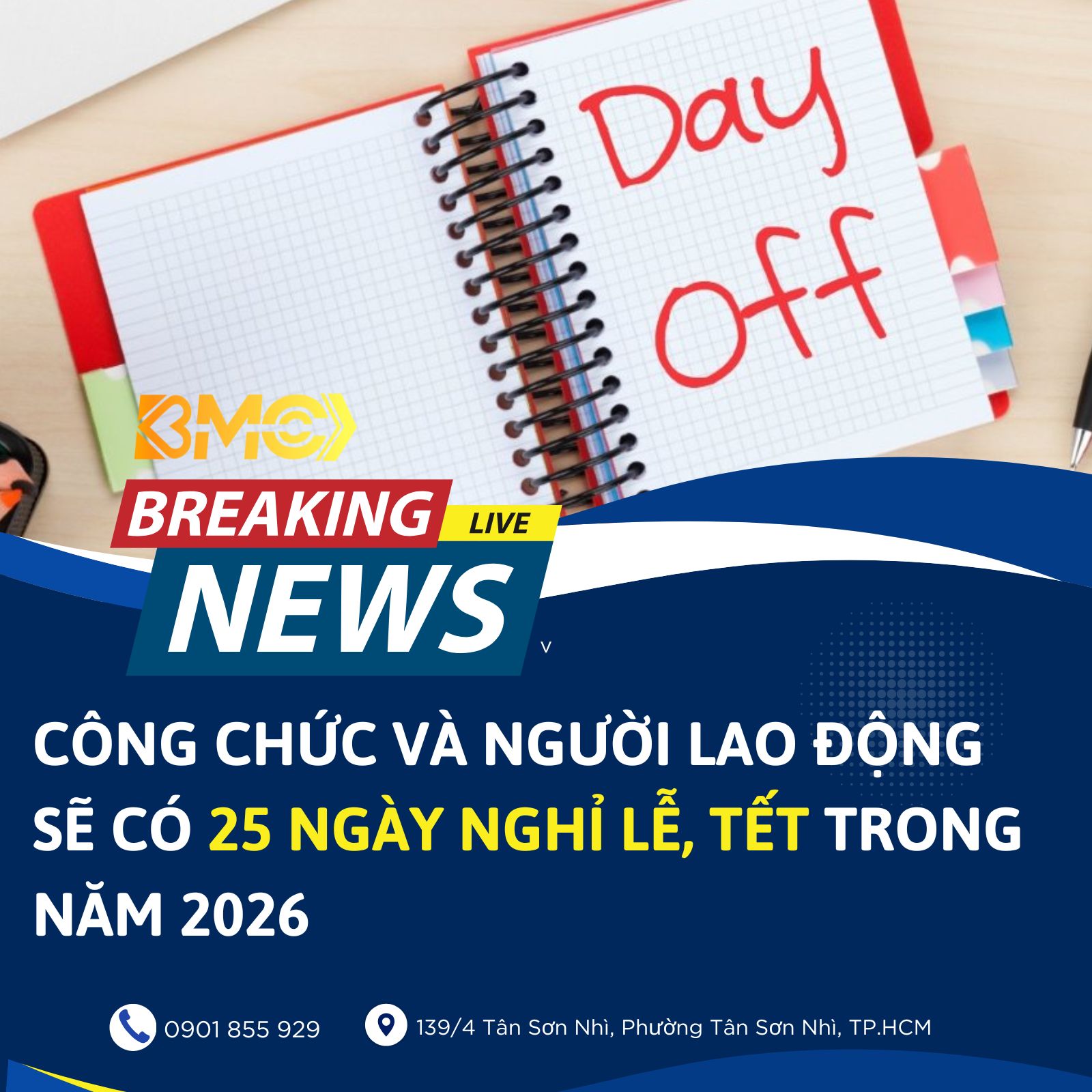 🗓️ TIN VUI: CÔNG CHỨC VÀ NGƯỜI LAO ĐỘNG SẼ CÓ 25 NGÀY NGHỈ LỄ, TẾT TRONG NĂM 2026