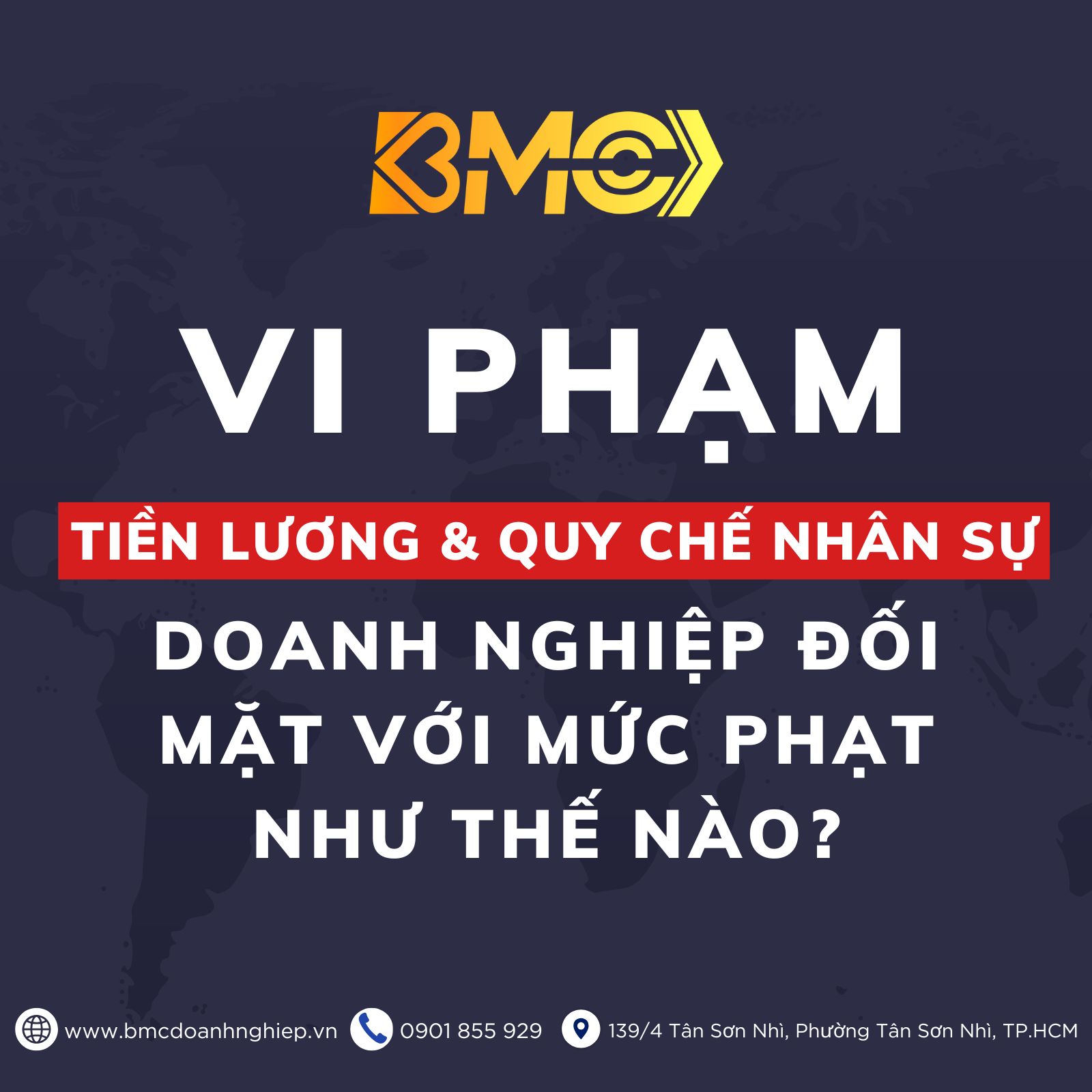 ⚖️ VI PHẠM VỀ TIỀN LƯƠNG VÀ QUY CHẾ NHÂN SỰ: DOANH NGHIỆP ĐỐI MẶT VỚI MỨC PHẠT NHƯ THẾ NÀO?