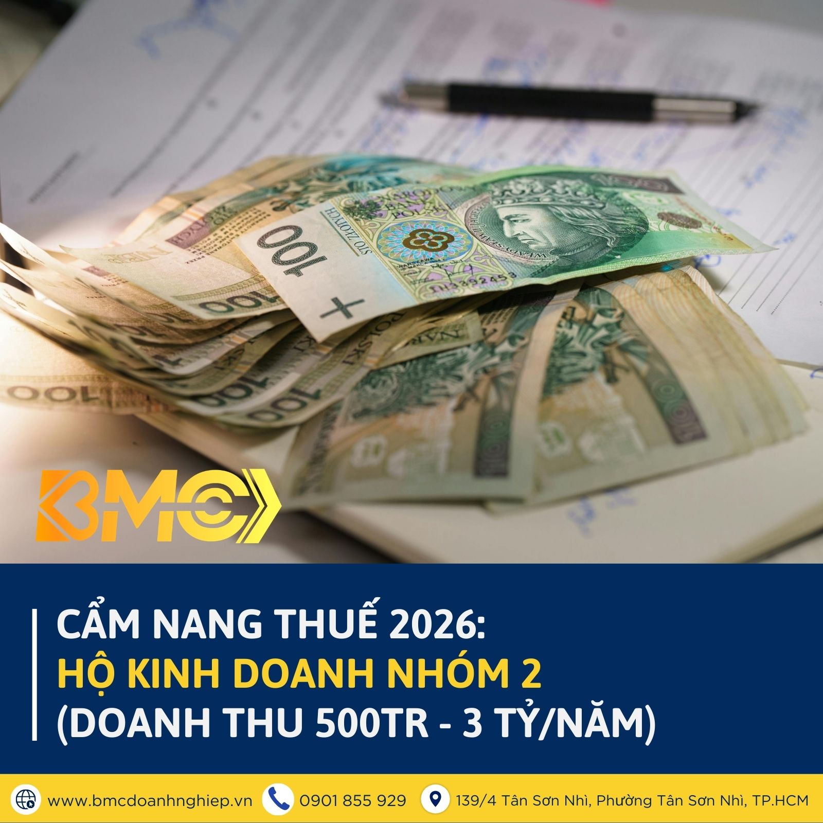 🏛️ CẨM NANG THUẾ 2026: HỘ KINH DOANH NHÓM 2 (DOANH THU 500TR - 3 TỶ/NĂM)