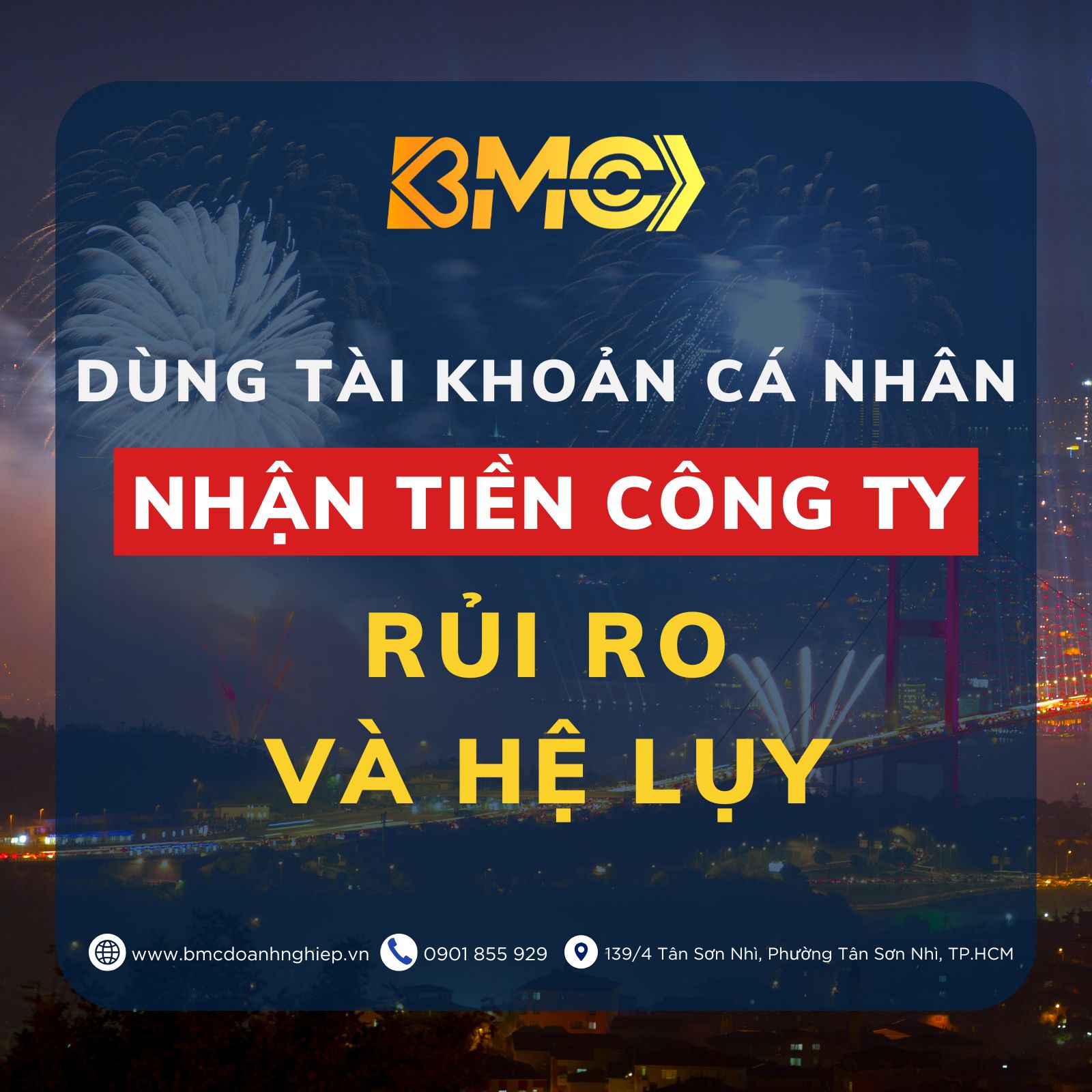 🏛️ DÙNG TÀI KHOẢN CÁ NHÂN NHẬN TIỀN CÔNG TY: RỦI RO VÀ HỆ LỤY