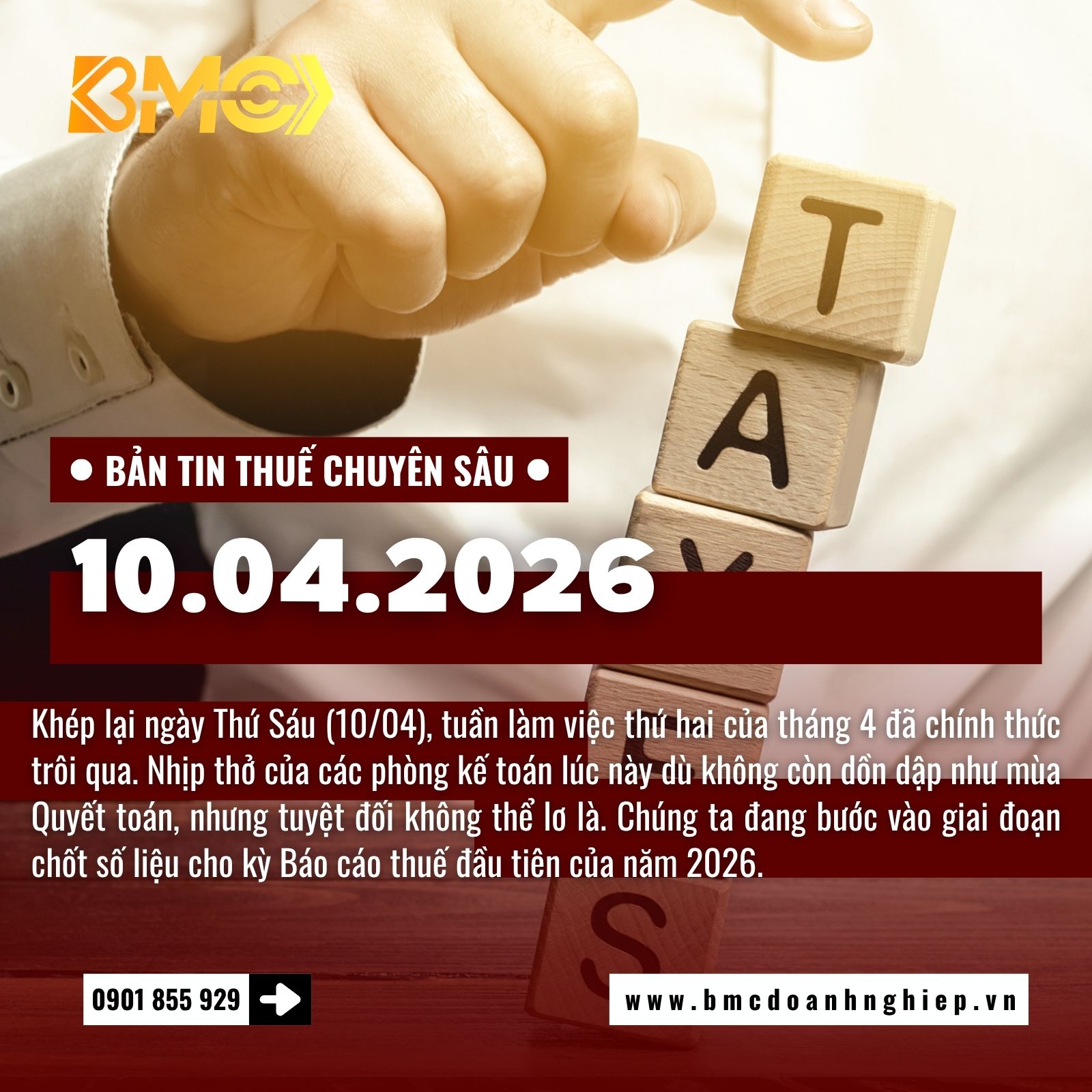 🚨 BẢN TIN THUẾ CUỐI TUẦN 10/04/2026 - ĐẾM NGƯỢC 10 NGÀY TỜ KHAI THÁNG 3 VÀ LƯU Ý KHOẢN THƯỞNG TẾT QUÝ 1 🚨