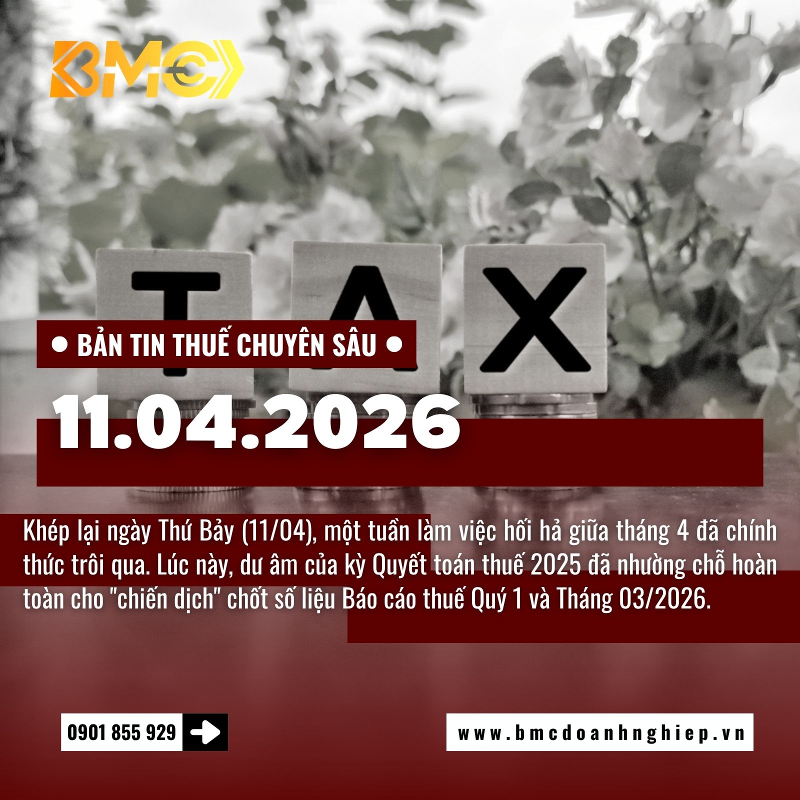 🚨 BẢN TIN THUẾ CUỐI TUẦN 11/04/2026 - CẢNH BÁO "NÚT THẮT" KÊ KHAI QUÝ 1 TRƯỚC KỲ NGHỈ LỄ DÀI NGÀY 🚨