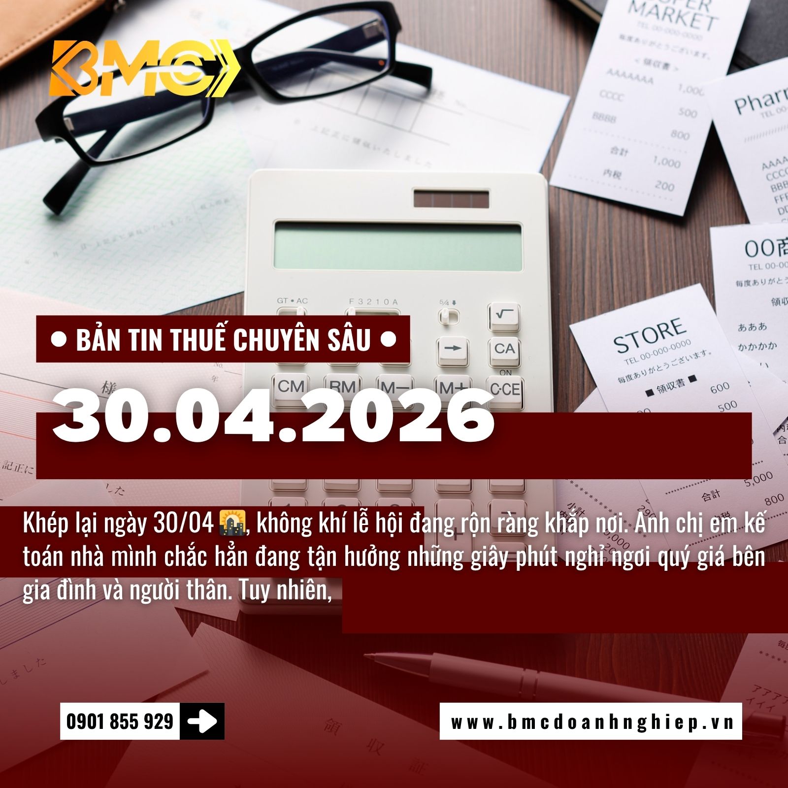 🚨 BẢN TIN THUẾ CUỐI NGÀY 30/04/2026: TẬN HƯỞNG ĐẠI LỄ VÀ NHỮNG LƯU Ý KẾ TOÁN KHÔNG THỂ BỎ QUA 🚨
