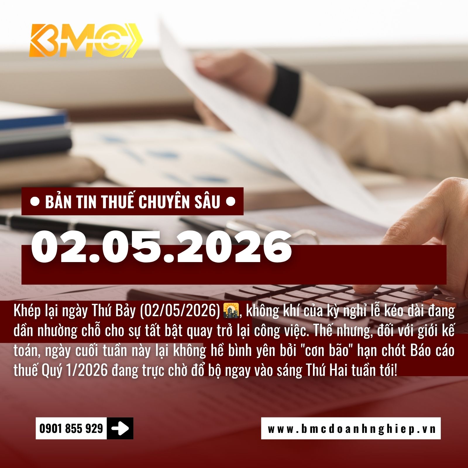 🚨 BẢN TIN THUẾ CUỐI TUẦN 02/05/2026: 48 GIỜ "SINH TỬ" ĐẾM NGƯỢC ĐẾN HẠN CHÓT QUÝ 1 SAU KỲ NGHỈ LỄ 🚨