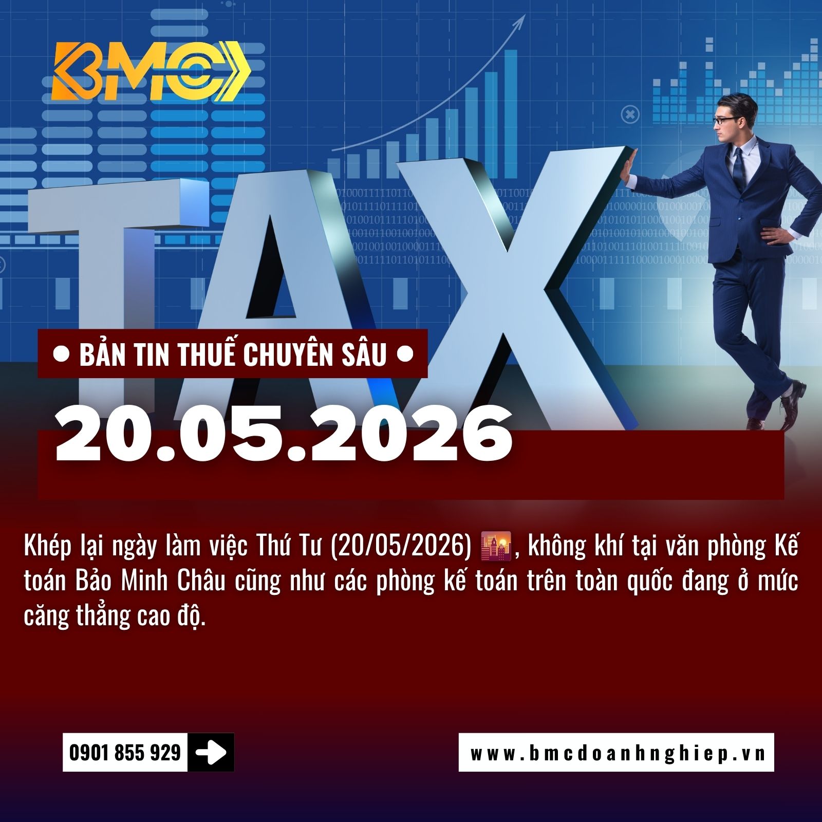 🚨 BẢN TIN TÀI CHÍNH THUẾ CUỐI NGÀY 20/05/2026: GIỜ G ĐÃ ĐIỂM – "SỨC NÓNG" HẠN CHÓT THÁNG 4 VÀ DIỄN BIẾN MỚI VỀ HẬU KIỂM ĐIỆN TỬ 🚨