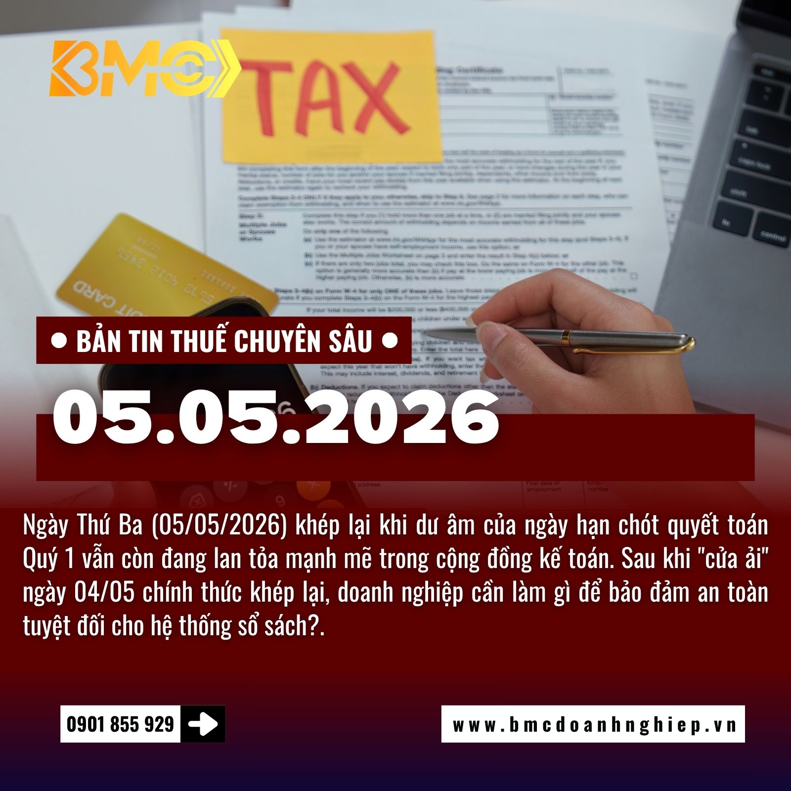 🚨 BẢN TIN THUẾ CUỐI NGÀY 05/05/2026 - HẬU "TRẬN ĐÁNH" QUÝ 1 VÀ NHỮNG LƯU Ý SỐNG CÒN SAU HẠN CHÓT 🚨