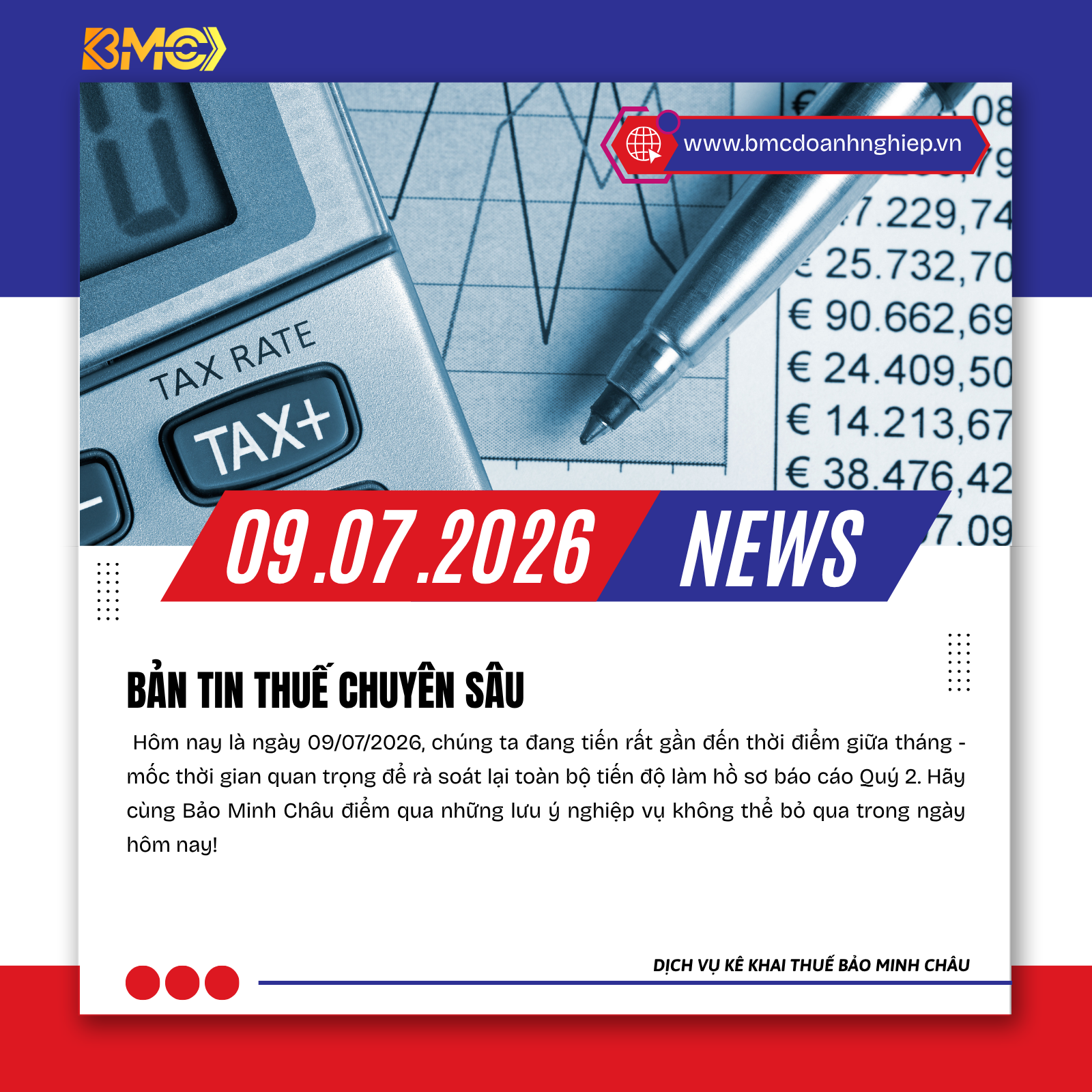 📢 ĐIỂM TIN THUẾ &amp; KẾ TOÁN NÓNG NHẤT HÔM NAY (14/07/2026) – DOANH NGHIỆP CẦN LƯU Ý GÌ?
