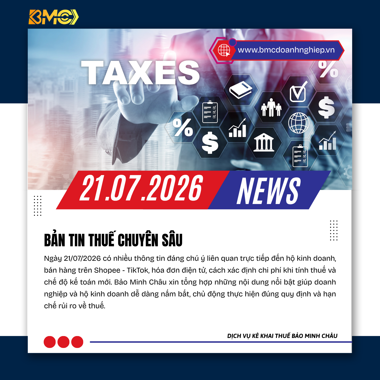 📢 BẢN TIN THUẾ - KẾ TOÁN - HỘ KINH DOANH - TÀI CHÍNH 📅 Cập nhật ngày 21/07/2026