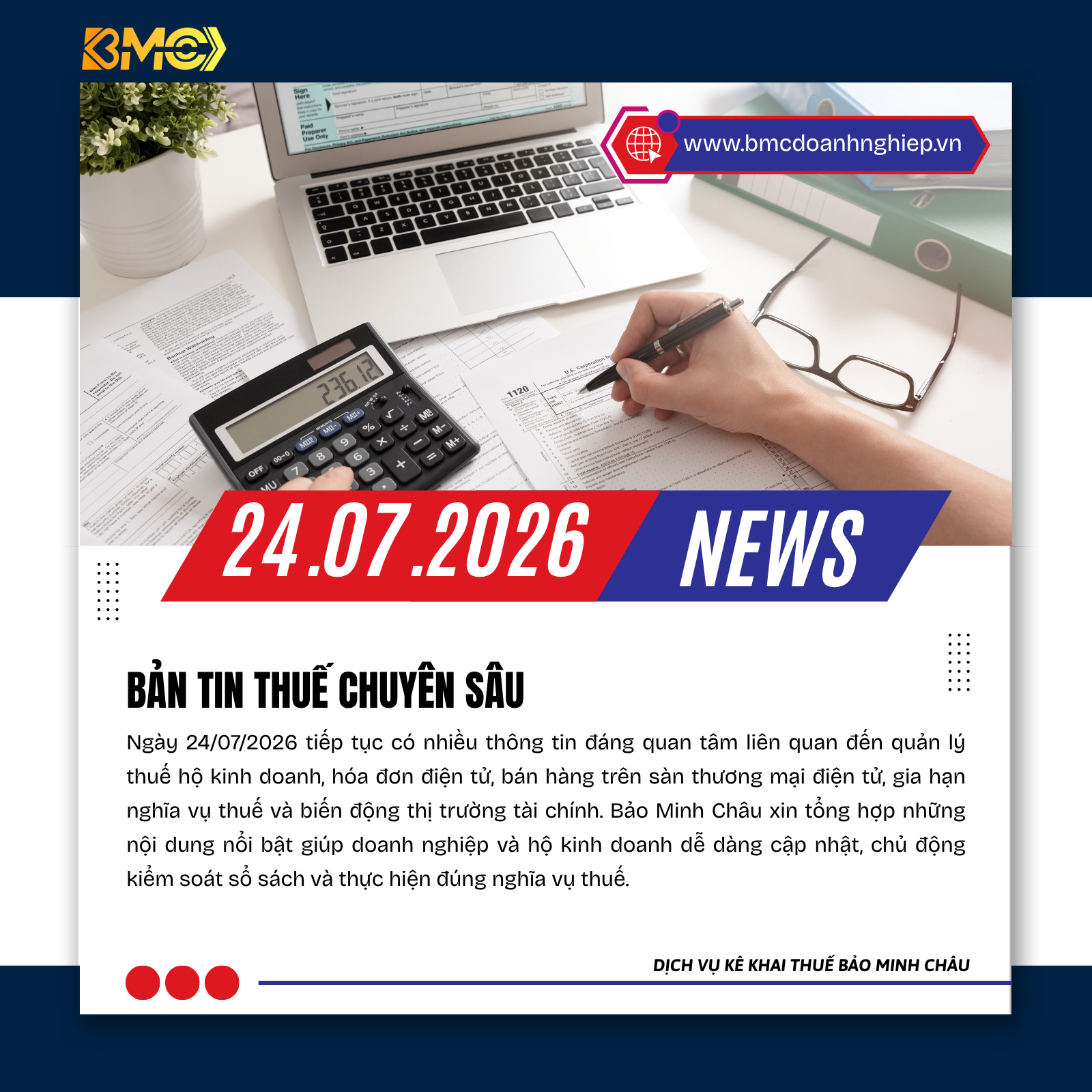 📢 BẢN TIN THUẾ - KẾ TOÁN - HỘ KINH DOANH - TÀI CHÍNH 📅 Cập nhật ngày 24/07/2026