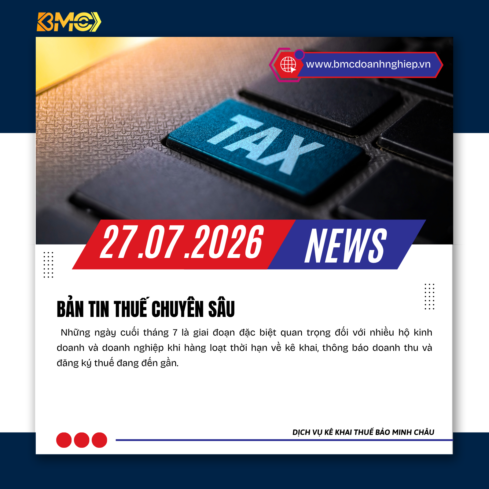 📢 BẢN TIN THUẾ - KẾ TOÁN - HỘ KINH DOANH - TÀI CHÍNH 📅 Cập nhật ngày 27/07/2026