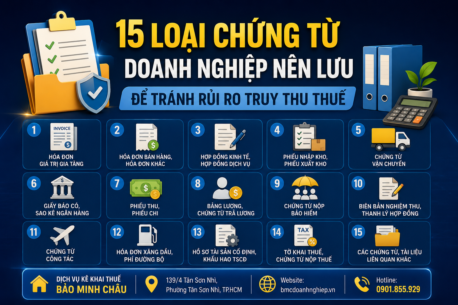 📑 15 LOẠI CHỨNG TỪ DOANH NGHIỆP NÊN LƯU ĐỂ TRÁNH RỦI RO TRUY THU THUẾ