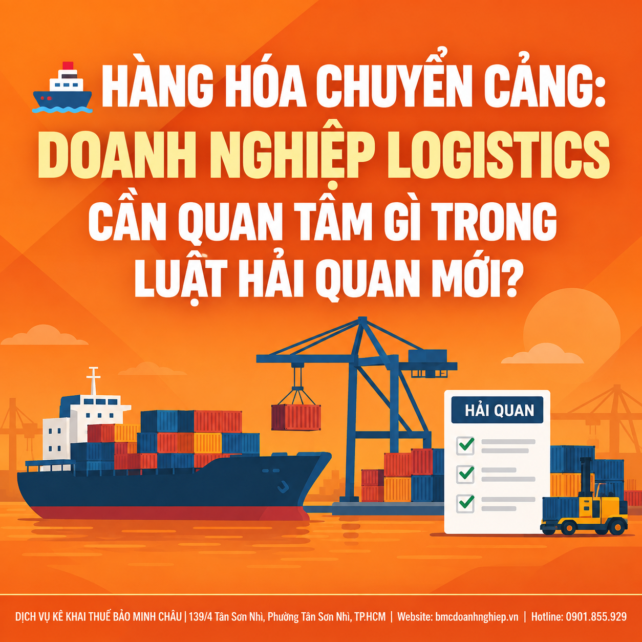 🚢 HÀNG HÓA CHUYỂN CẢNG: DOANH NGHIỆP LOGISTICS CẦN QUAN TÂM GÌ TRONG LUẬT HẢI QUAN MỚI?