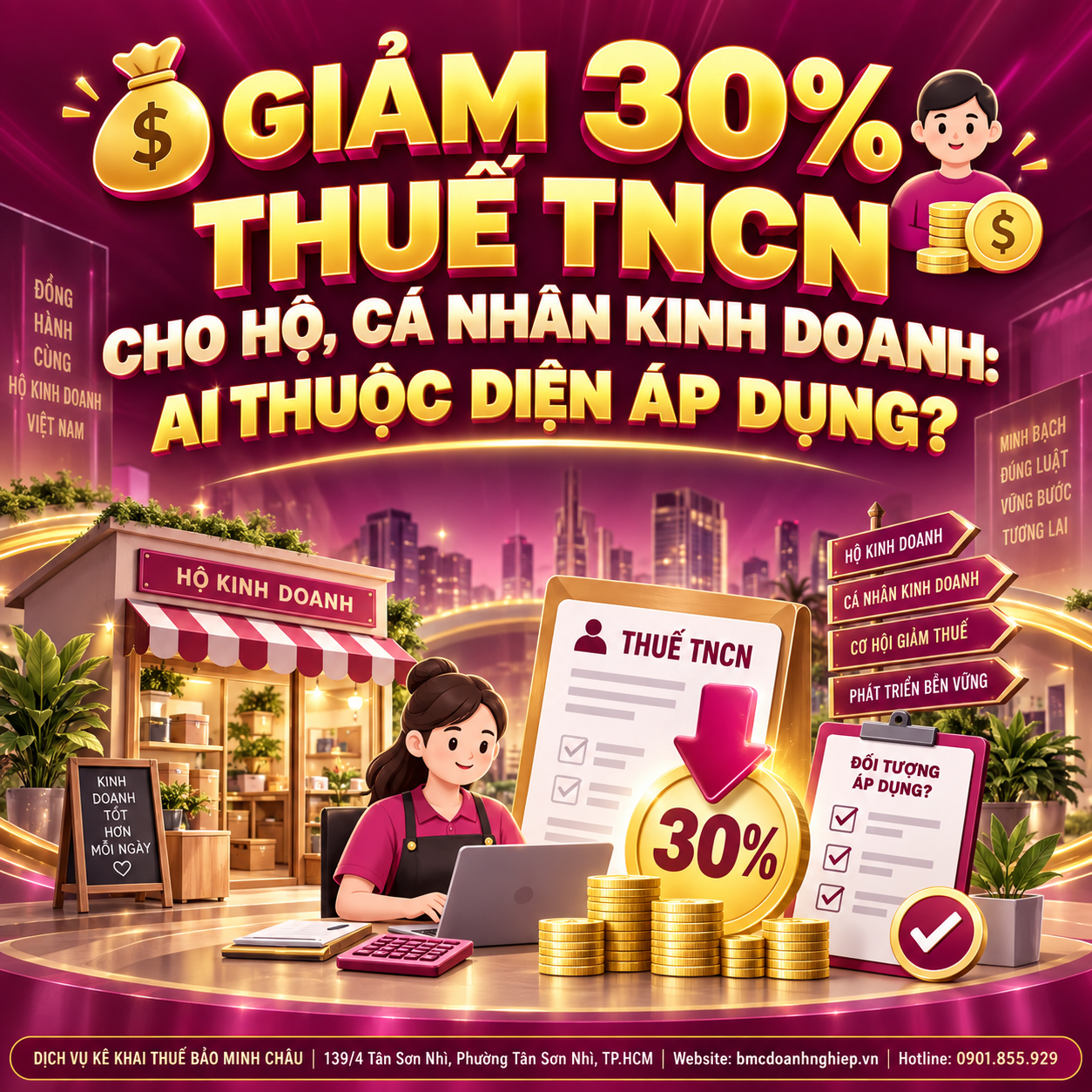 💰 GIẢM 30% THUẾ TNCN CHO HỘ, CÁ NHÂN KINH DOANH: AI THUỘC DIỆN ÁP DỤNG?