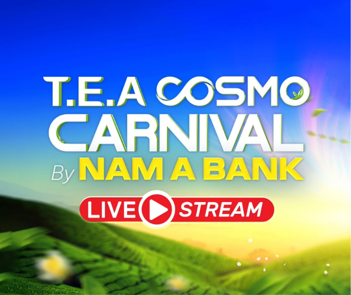 The T.E.A Cosmo Carnival by Nam A Bank